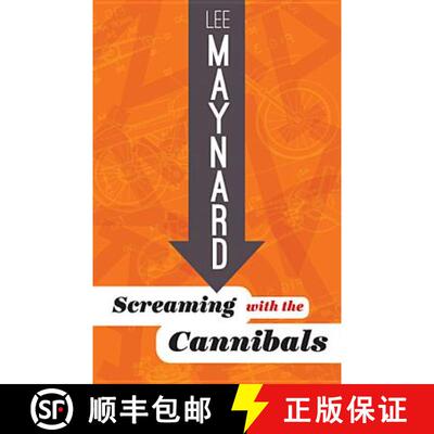【3-4周达】Screaming with the Cannibals [9781935978497]
