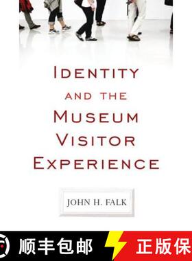 【3-4周达】Identity and the Museum Visitor Experience [9781598741636]