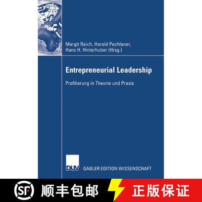 【3-4周达】Entrepreneurial Leadership: Profilierung in Theorie und Praxis [9783835008199]