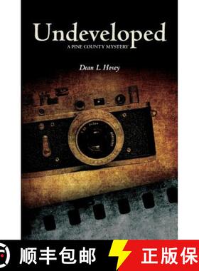 【3-4周达】Undeveloped: A Pine County Mystery [9781938382055]