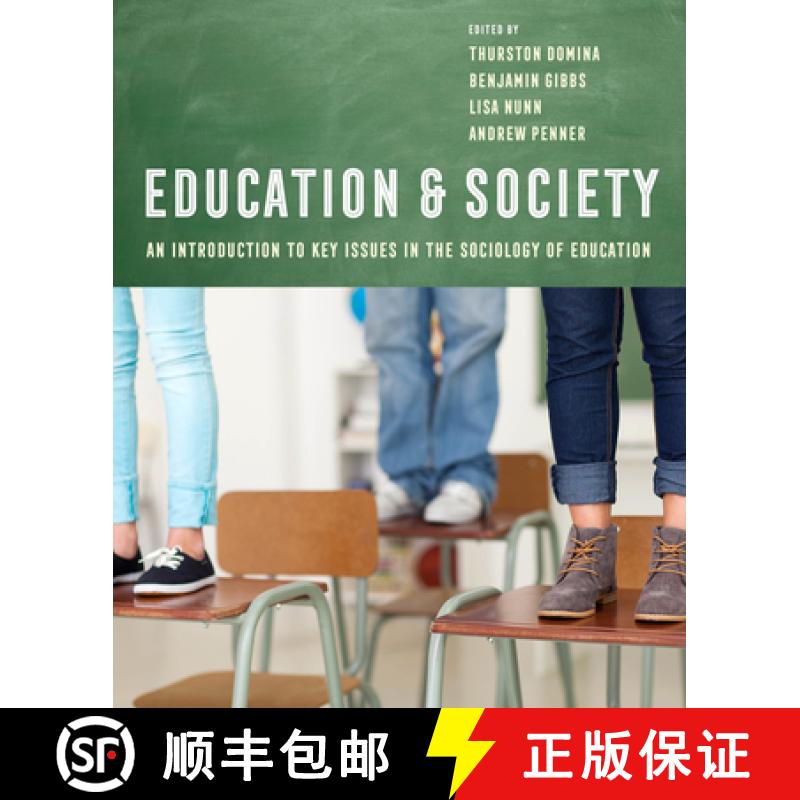 【3-4周达】Education and Society: An Introduction to Key Issues in the Sociology of Education [9780520295582]