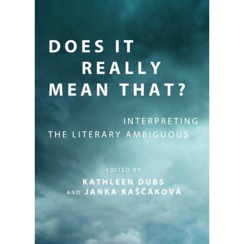 预订 does it really mean that? interpreti. [9781443826617]