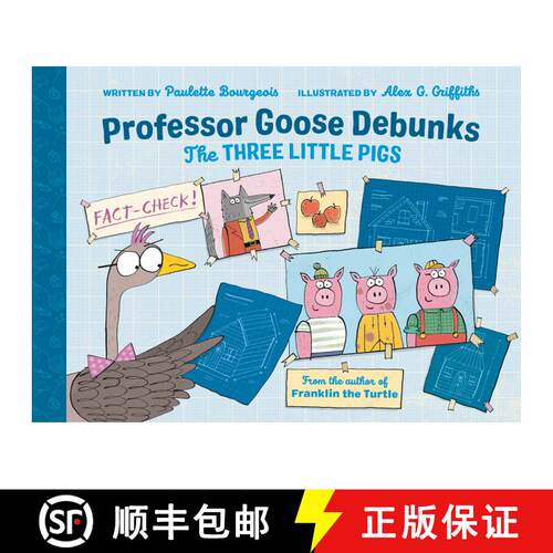 【3-4周达】精装 Professor Goose Debunks The Three Little Pigs [9780735267329]