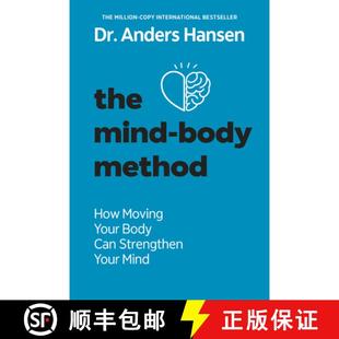【3-4周达】The Mind-Body Method: How Moving Your Body Can Strengthen Your Mind [9780593886342]