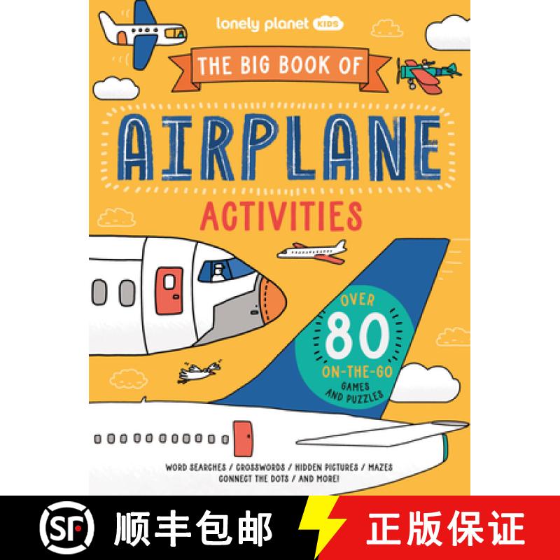 【3-4周达】Lonely Planet Kids the Big Book of Airplane Activities: Over 80 On-The-Go Games and Puzzles [9781837582969]