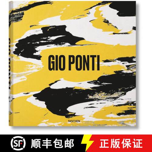 精装 Ponti. Life and Works, 1923-1979 [9783836501347]