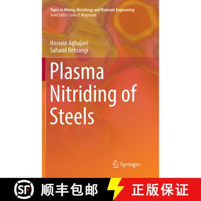 【3-4周达】Plasma Nitriding of Steels (Softcover reprint of the original 1st ed. 2017) (Softcover rep... [9783319827308]