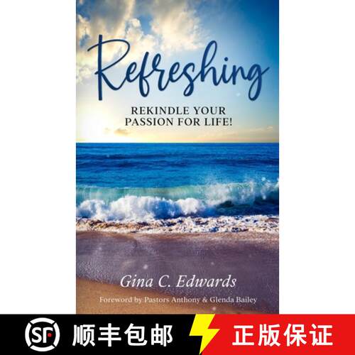 【3-4周达】Refreshing : Rekindle Your Passion for Life! [9781945377143]
