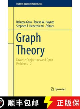 【3-4周达】Graph Theory: Favorite Conjectures and Open Problems - 2 [9783319976846]
