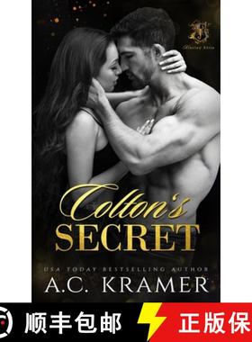 预订 Colton's Secret: A Kinsley Elite Prequel [9781954183599]