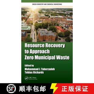 【3-4周达】Resource Recovery to Approach Zero Municipal Waste [9781482240351]