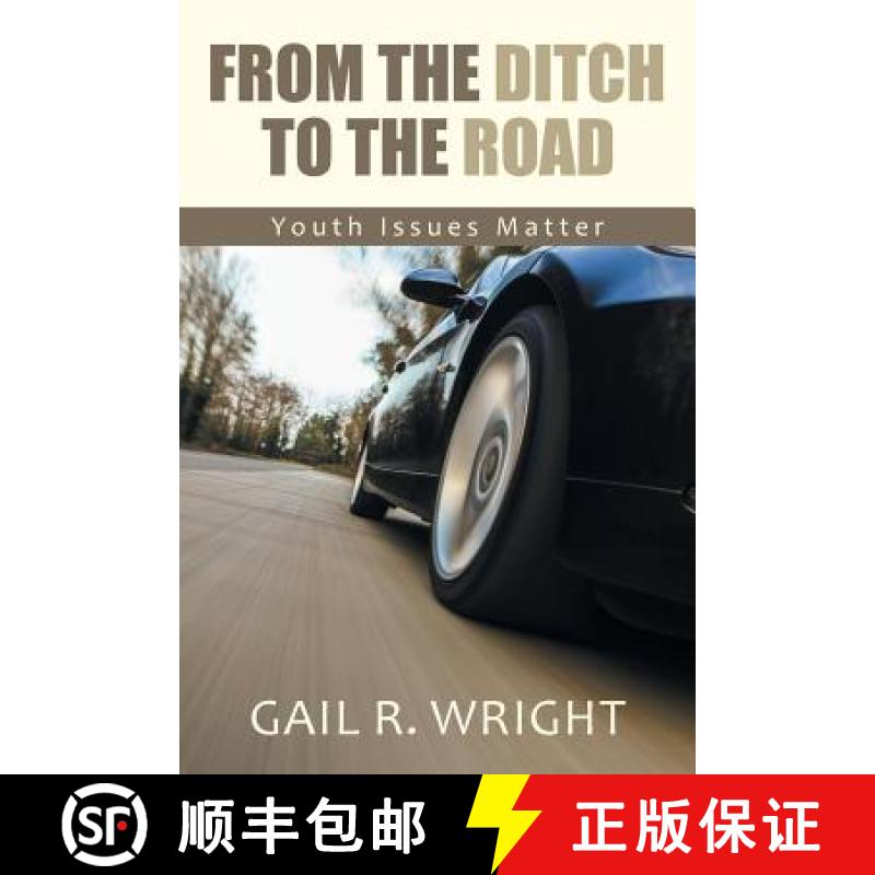 【2-3周达】From The Ditch To The Road: Youth Issues Matter [9781490857305]