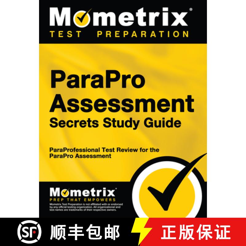 【3-4周达】ParaPro Assessment Secrets Study Guide: ParaProfessional Test Review for the ParaPro Asses... [9781610724845]