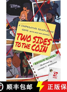 【3-4周达】Two Sides to the Coin: A Cooperative Roleplaying Game (With Only One Winner) [9781472869623]