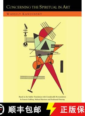 【3-4周达】Concerning the Spiritual in Art and Painting in Particular [An Updated Version of the Sadl... [9781614276654]