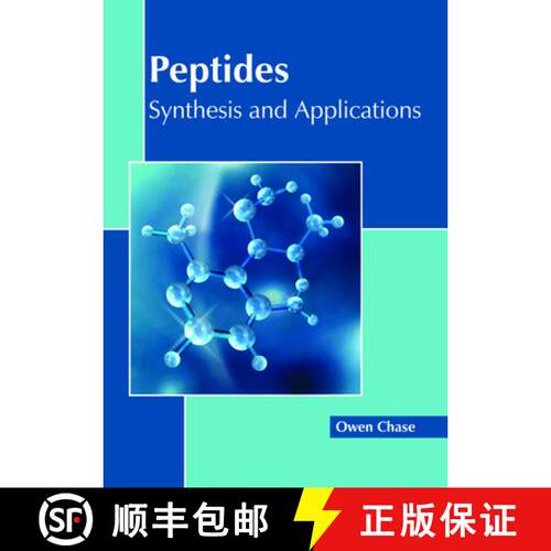 【3-4周达】精装 Peptides: Synthesis and Applications [9781632399861]