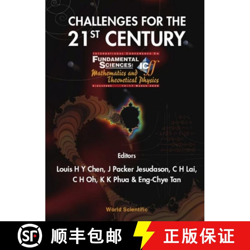 Challenges for the 21st Century, Procs of the Intl Conf on Fundamental Sciences: Mathematics and Theo... [9789810246464]
