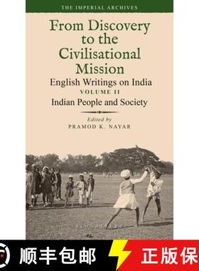 【3-4周达】Indian People and Society: From Discovery to the Civilizational Mission: English Writings ... [9789354356674]