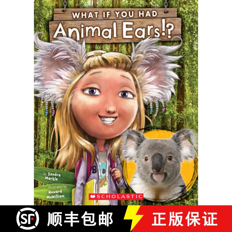 【3-4周达】What If You Had Animal Ears? [9780545859264]
