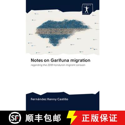 预订 Notes on Garifuna migration [9786200965349]