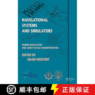 【3-4周达】Navigational Systems and Simulators: Marine Navigation and Safety of Sea Transportation [9780415691130]