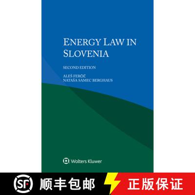 【3-4周达】Energy Law in Slovenia [9789403529943]