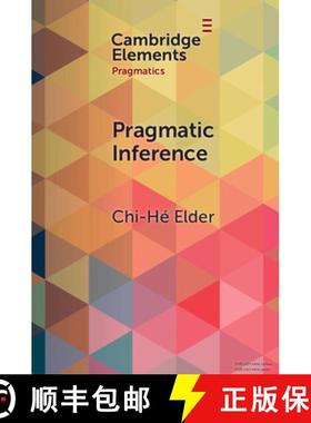 【3-4周达】Pragmatic Inference: Misunderstandings, Accountability, Deniability [9781009500838]
