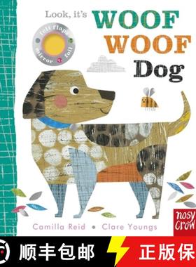 【3-4周达】Look, it's Woof Woof Dog [9781839943713]