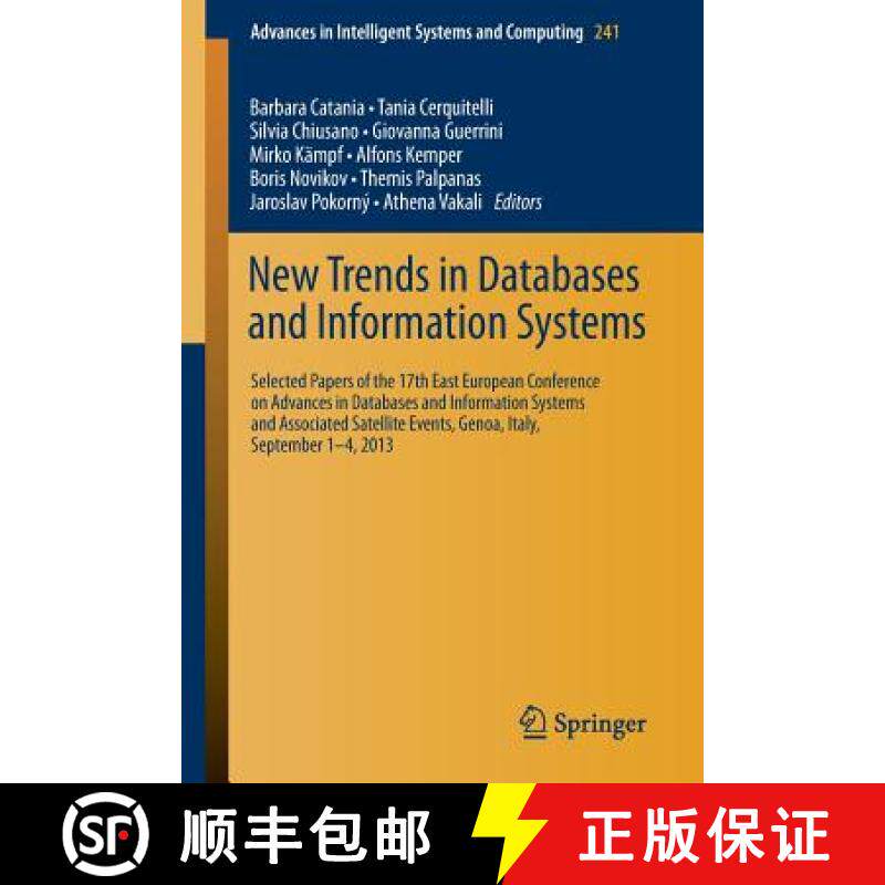 【3-4周达】New Trends in Databases and Information Systems : 17th East European Conference on Advance... [9783319018621]