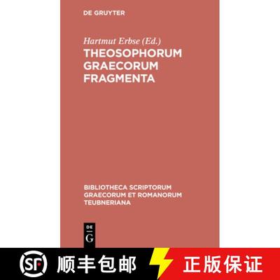 【3-4周达】Theosophorum Graecorum Fragmenta [9783598718540]
