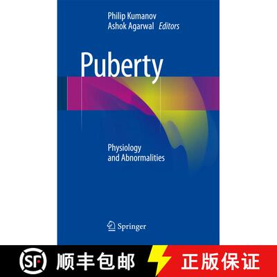 【3-4周达】精装 Puberty : Physiology and Abnormalities [9783319321202]