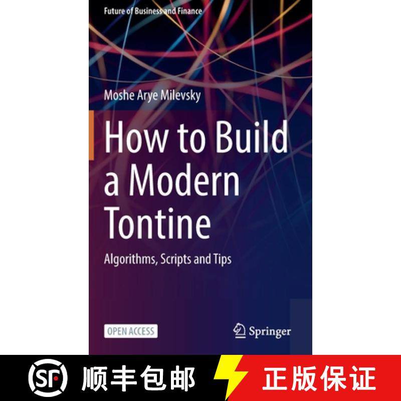 【3-4周达】How to Build a Modern Tontine : Algorithms, Scripts and Tips [9783031009273]
