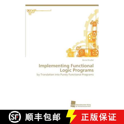 预订 Implementing Functional Logic Programs [9783838132754]