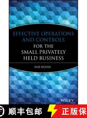 【3-4周达】Effective Operations And Controls For The Small Privately Held Business [Wiley会计] [9780470222768]