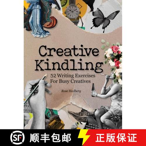 【3-4周达】精装 Creative Kindling: 52 Writing Exercises For Busy Creatives [9798993837819]