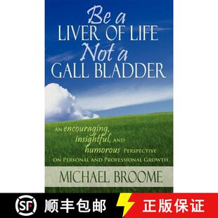Not Insightful Gall Bladder 9781599320236 Humorous Perspective... Liver Life Encouraging and 4周达