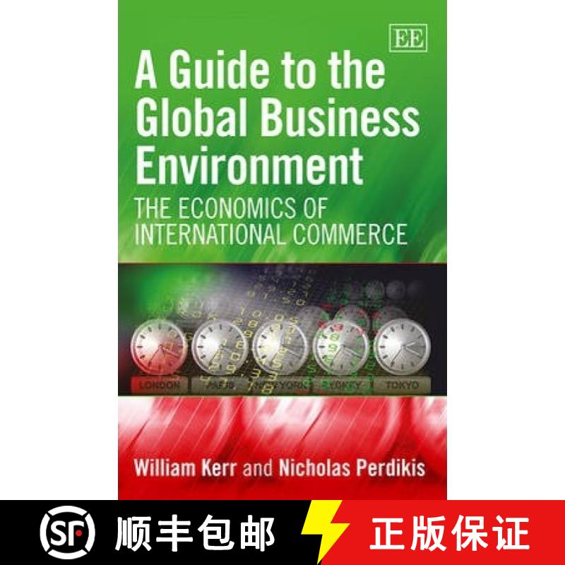 【3-4周达】Guide to the Global Business Environment: The Economics of International Commerce: The Eco... [9781783476671]