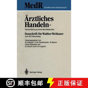 Berufsstandes Verrechtlichung Festschrift Weiß... Ärztliches Walther 4周达 9783540172734 Handeln Für Eines