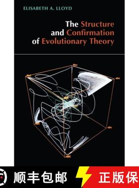【3-4周达】The Structure and Confirmation of Evolutionary Theory [9780691000466]