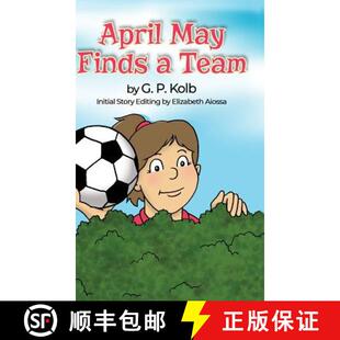 【3-4周达】April May Finds a Team [9781480981225]