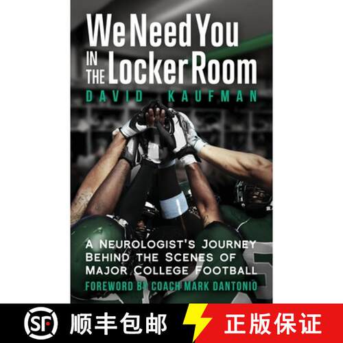 【3-4周达】We Need You in the Locker Room: A Neurologist's Journey Behind the Scenes of Major College... [9781958861479]