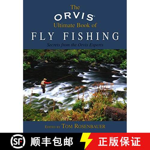 【3-4周达】精装 Orvis Ultimate Book of Fly Fishing : Secrets From The Orvis Experts [9781592285846]