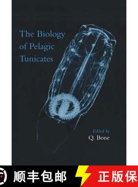 【3-4周达】The Biology of Pelagic Tunicates [9780198540243]