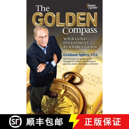 【3-4周达】The Golden Compass: Your Gold Investment Resource Guide [9780984865727]