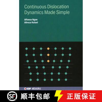 【3-4周达】精装 Continuous Dislocation Dynamics Made Simple [9780750363280]