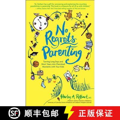 【3-4周达】No Regrets Parenting: Turning Long Days and Short Years into Cherished Moments with Your Kids [9781449410940]