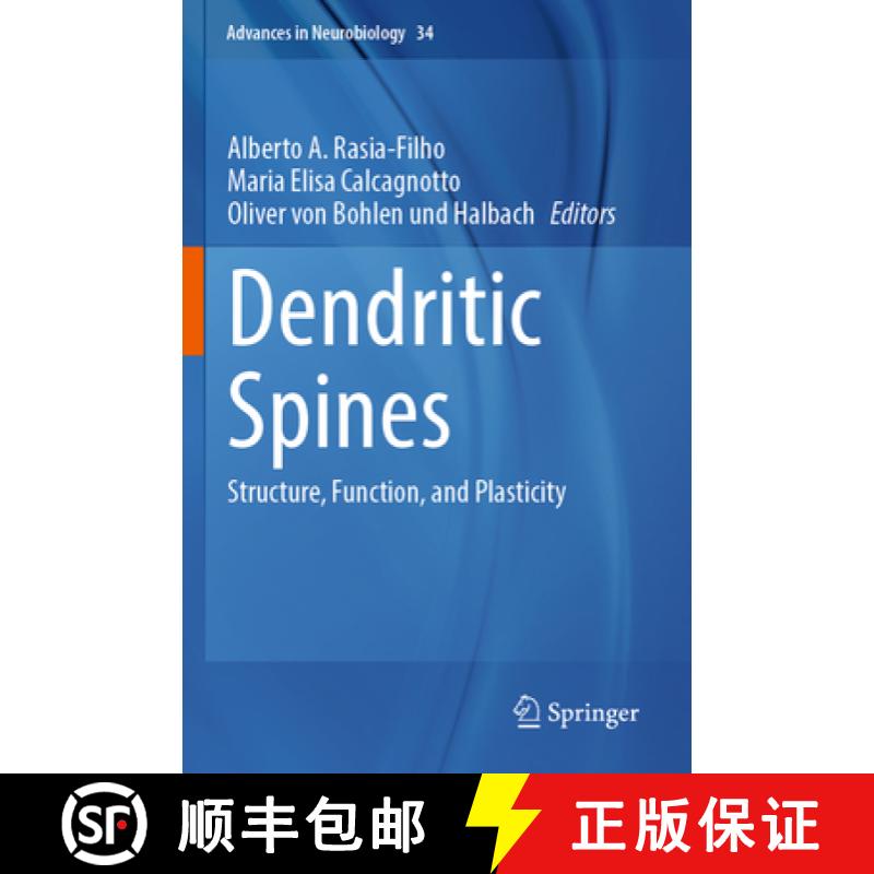 【3-4周达】Dendritic Spines: Structure, Function, and Plasticity [9783031361616]