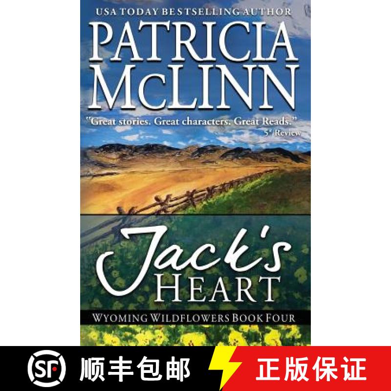 【3-4周达】Jack's Heart: (Wyoming Wildflowers, Book 5) [9781939215444]