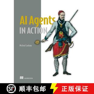 【3-4周达】AI Agents in Action [9781633436343]