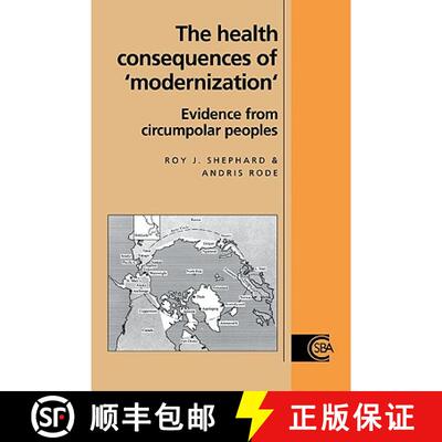 预订 Health Consequences of 'Modernisation': Evidence from Circumpolar Peoples - The Health Consequen... [9780521065566]